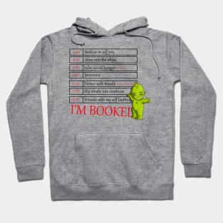 I'm Booked Hoodie